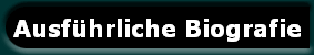 Ausf�hrliche Biografie