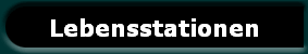 Lebensstationen